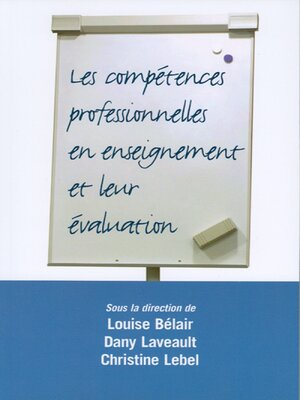 cover image of Les Compétences professionnelles en enseignement et leur évaluation